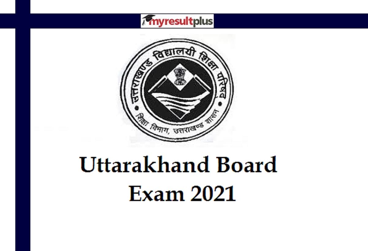 UK Board Class 10th, 12th Time Table 2021: Check Exam Date & Shift Timing Here