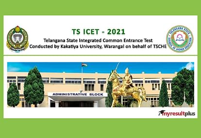 TS ICET 2021: Extended Last Date for Application Without Late Fee Concludes Today, Apply Soon