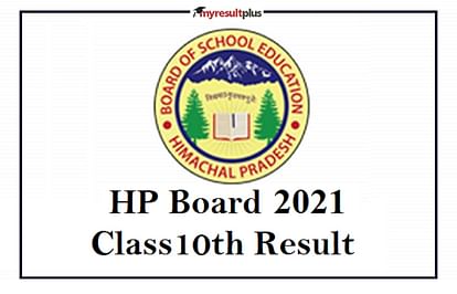 HPBOSE Class 10th Result 2021: Check Evaluation Criteria Adopted to Prepare HP Board 10th Scorecard