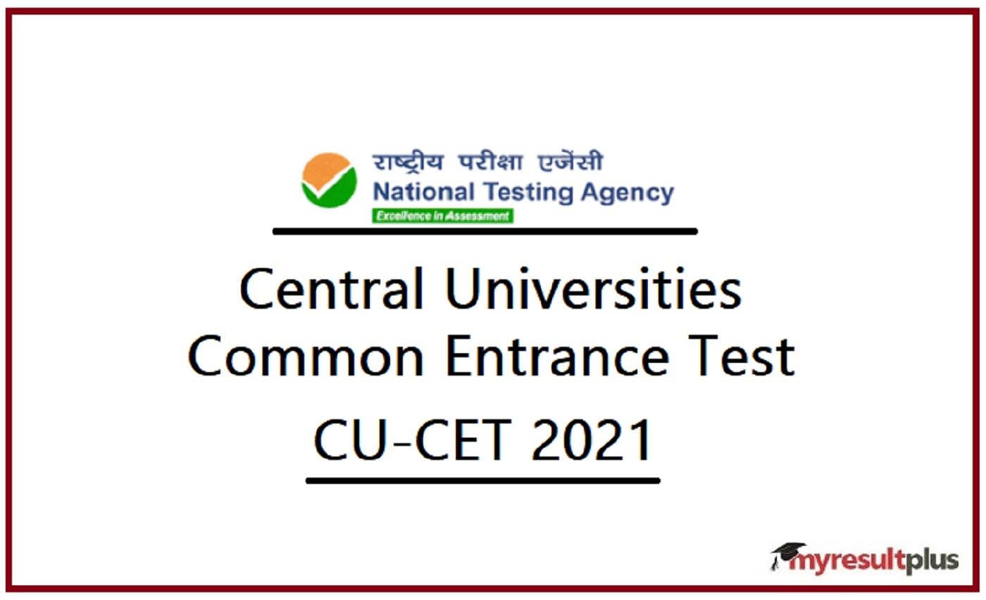 CUCET Result 2021: Central Universities Common Entrance Test Result Released, Check Here
