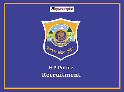 HP Police Recruitment 2021: Vacancy for 1334 Male, Female Constable Posts, 12th Pass can Apply
