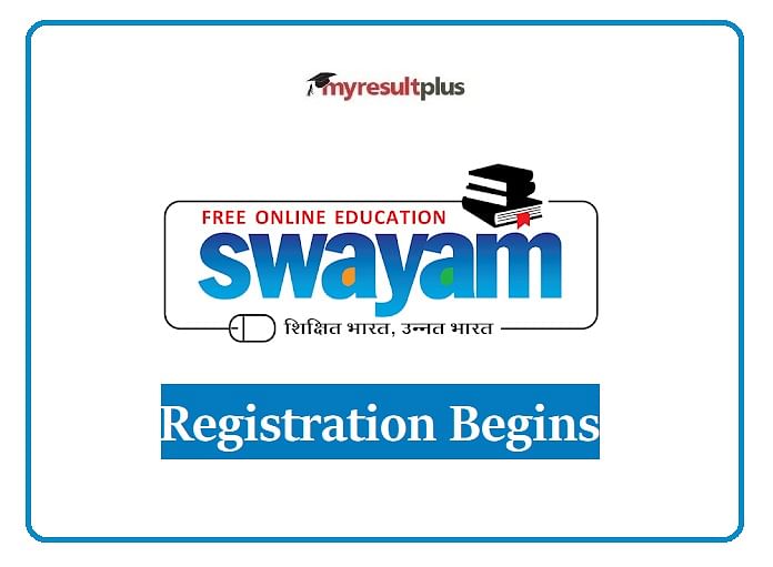 SWAYAM July 2021: Registrations for Free Online Courses Begins, Check Dates & Details Here