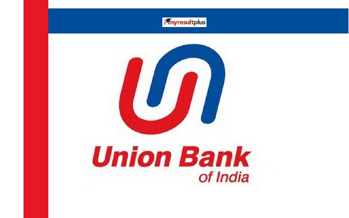 Union Bank of India Recruitment 2021: Apply for Specialist Officers, Domain Experts Post, Check Eligibility and Job Details Here