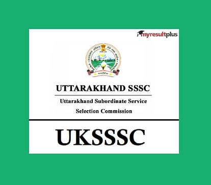 UKSSSC Recruitment 2022: Notification for 1521 Constable, Fireman Posts OUT, Application Starts on January 03