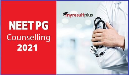 NEET PG 2021 Counselling Round 1 Result declared: MCC Announces Provisional Result, Steps to Check Result Here