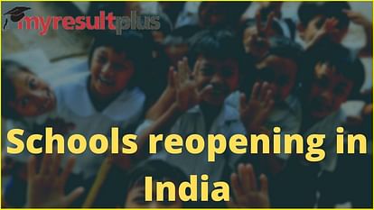 List of States Reopening Schools in India: Check List of States Resuming Offline Academic Activities Here
