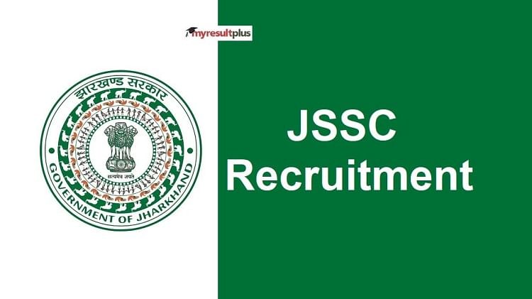 JSSC CGL 2023: Registration Last Date Postponed Till August 15 at jssc.nic.in, How to Apply for 2017 Posts