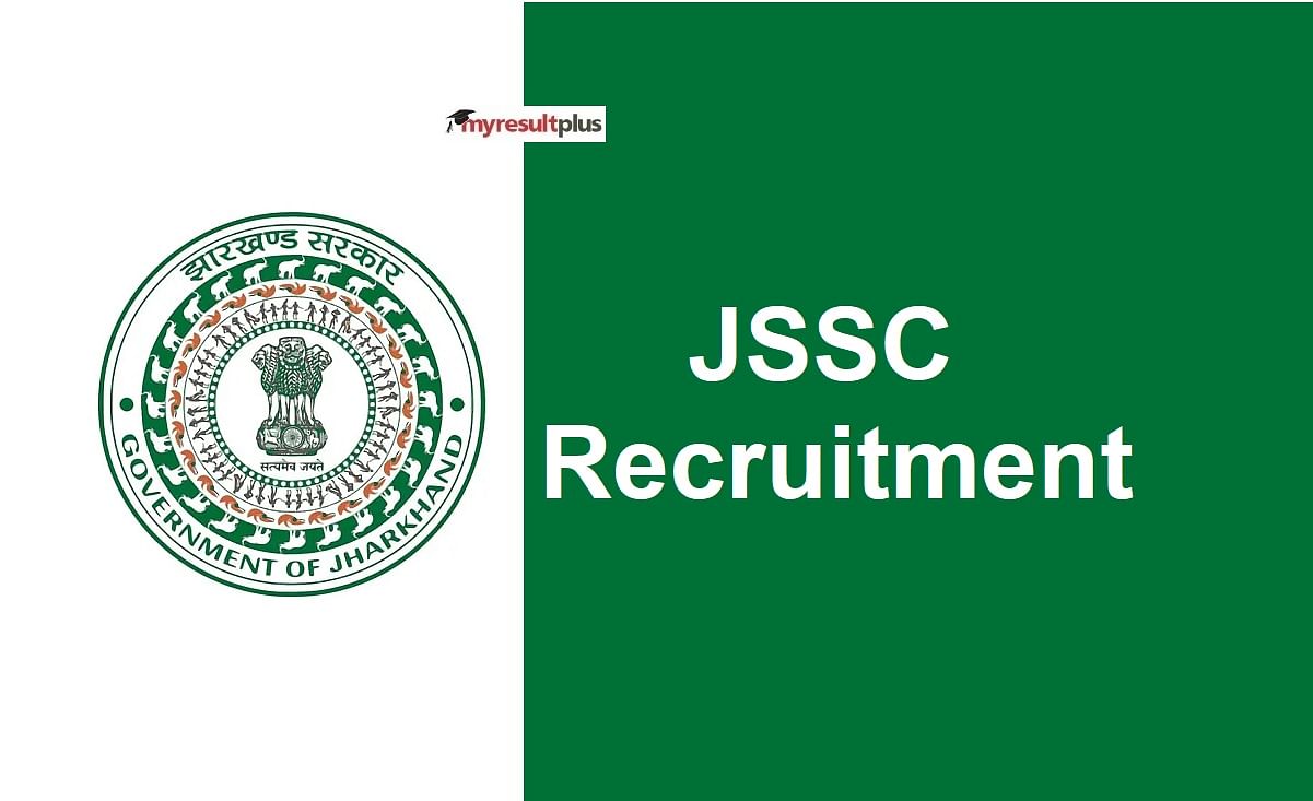 JSSC 2022 recruitment: Application Process for 400+ Post to begin from Sept 11