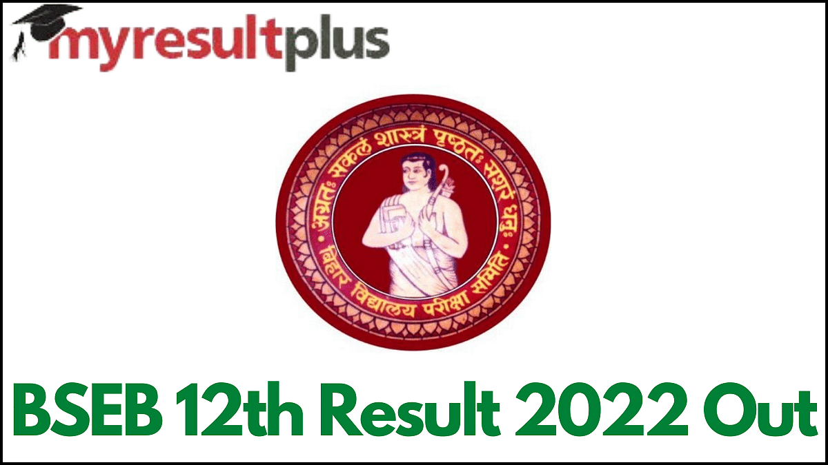 BSEB 12th Result 2022 Announced, Know How to Check Here