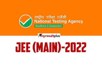 JEE Main 2022 Application Window Reopen, New Exam Date and Fee Payment Here