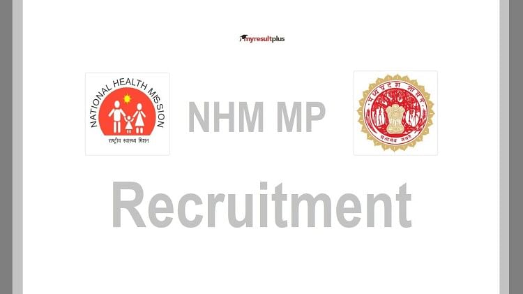 NHM MP Recruitment 2022: Vacancy Over 1222 Staff Nurse and Pharmacists Posts, Apply from May 01