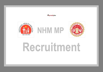 NHM MP Staff Nurse and Pharmacists Application Form Released, 1,222 Posts on Offer
