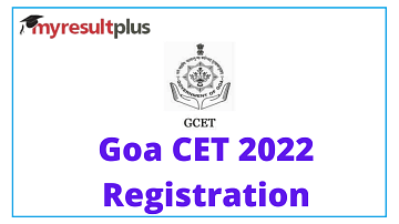 GCET 2022 Application Forms Released, Details and Steps to Apply Here