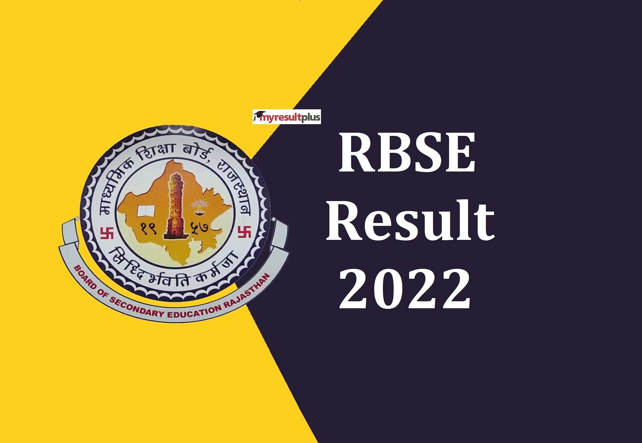 Rajasthan RBSE 10th Result 2022: Expected to Declare Tomorrow, Know How To Download Scorecard Here