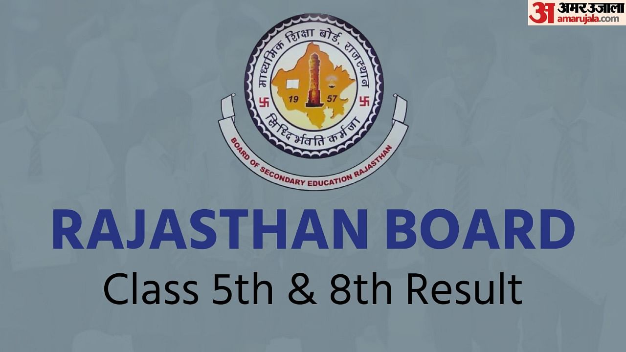 RBSE Rajasthan Board Class 5th, 8th 2022: Results Declared, Check Details Here