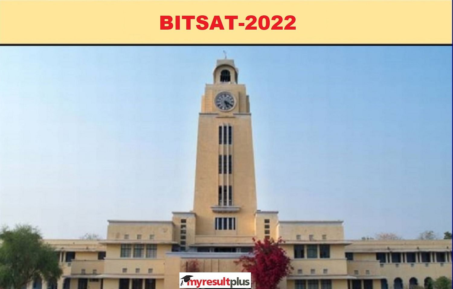 BITSAT 2022 application: Correction Process Started, Get Direct Link Here