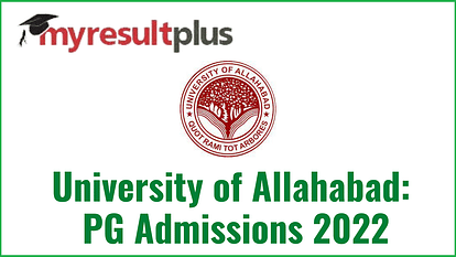 Allahabad University Admission 2022: Application Window Open For PG Programmes, Here's How to Apply