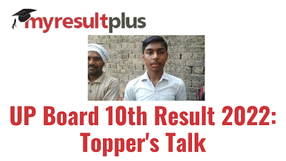 UP Board Result 2022 Class 10 Topper's Talk: UPMSP High School Topper Aims to Join Indian Army