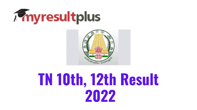 Tamil Nadu Result 2022 For Class 10 and 12 to be Out Tomorrow, Know How to Download Scorecards Here