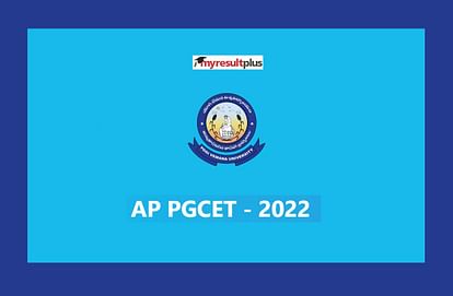 AP PGCET 2022 Registration Begins; Check Application Date, Eligibility and Steps to Apply Here