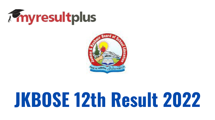 JKBOSE 12th Result 2022 Out For Kargil Division, Steps to Check Here