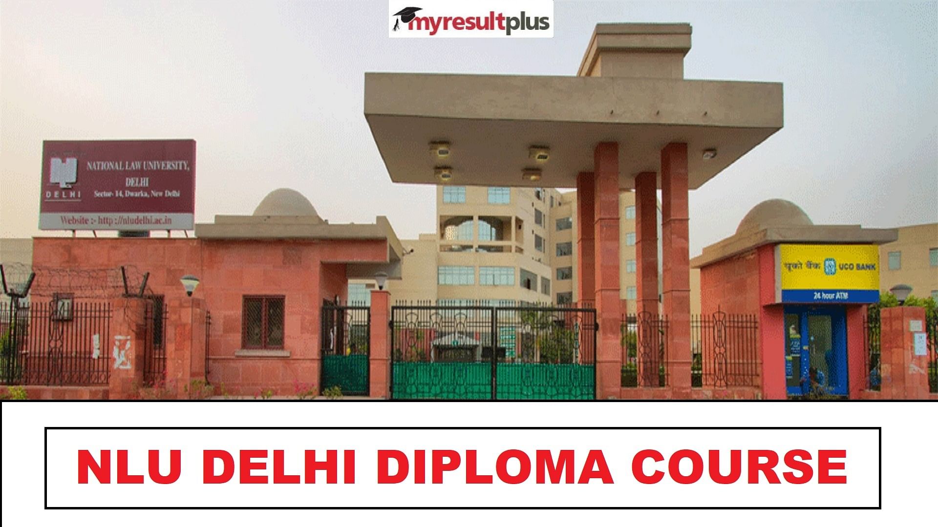 NLU Delhi Invites Application For "Insolvency and Bankruptcy: Law and Practice" Diploma Course