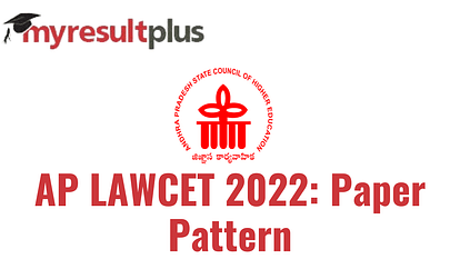 AP LAWCET 2022 to Be Held on This Date, Check Paper Pattern and Exam Guidelines Here