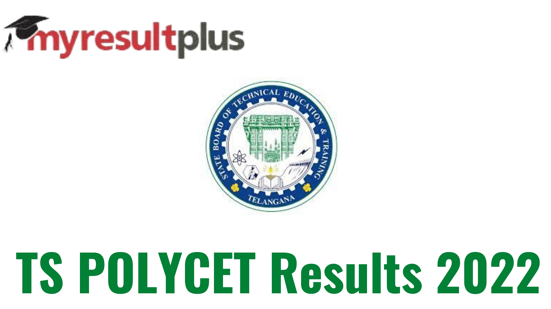 TS POLYCET Results 2022 Announced, Direct Link to Download Rank Card Here