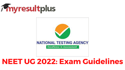 NEET UG 2022 Exam To Be Held Tomorrow, Check Guidelines Here