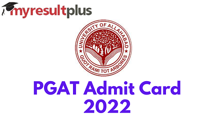 Allahabad University Admit Card 2022 Available for Download, Direct Link Here