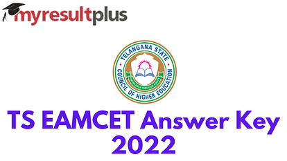 TS EAMCET 2022: Answer Key Objection Window Closing Today, Steps to Raise Challenges Here