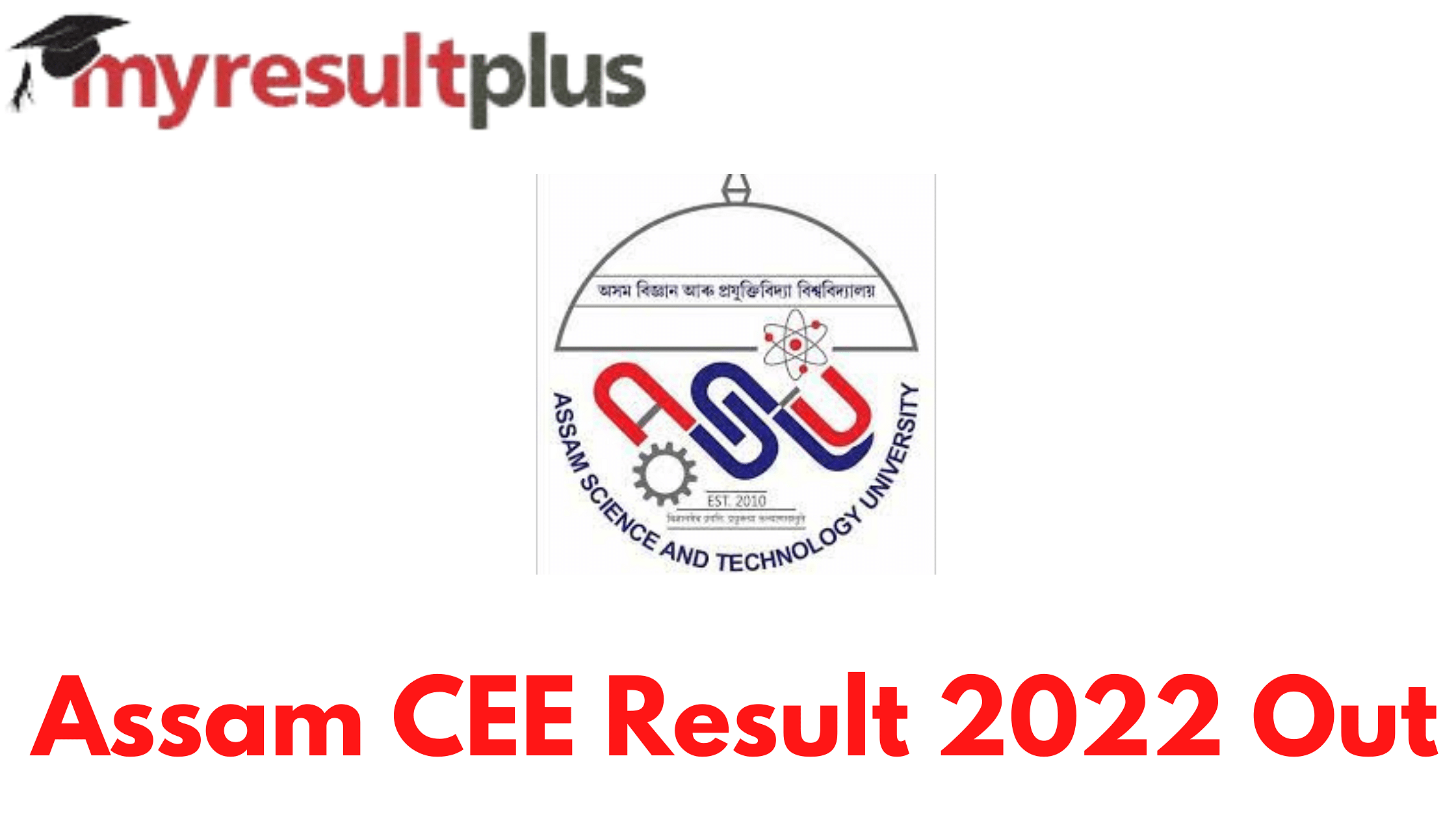Assam CEE Result 2022 Announced, Direct Link to Download Rank Cards Here