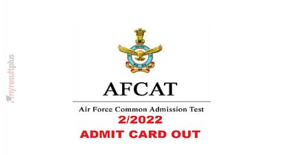 IAF Releases AFCAT admit card 2022, Exams from 26 August; Get Download Link Here