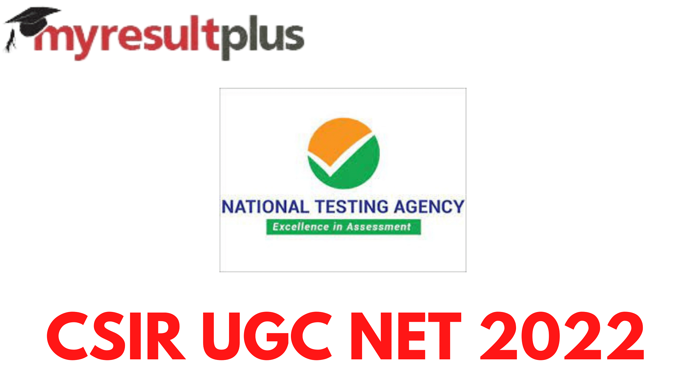 CSIR UGC NET 2022: Exam Schedule Announced, Check Important Dates Here