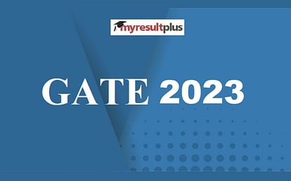 GATE 2023 Registration Extended, Steps to Apply Here