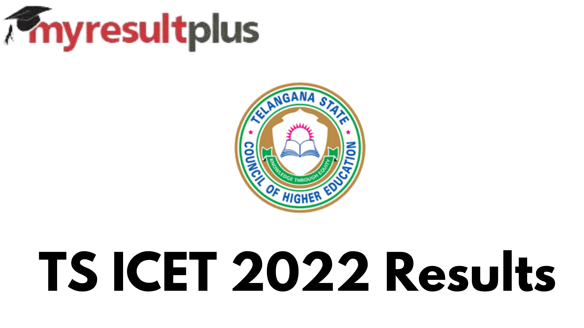 TS ICET 2022: Results Expected on This Date, Know How to Check Here