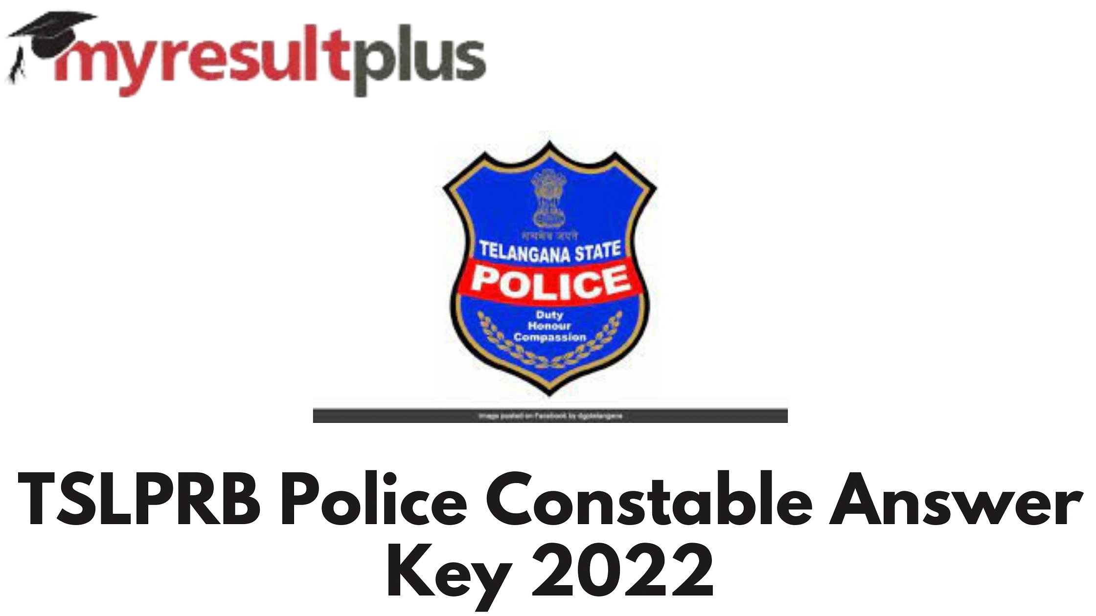 TS Police Constable Answer Key 2022 Available for Download, Direct Link Here