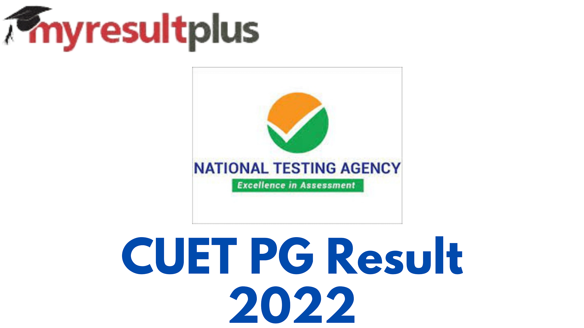 CUET PG Result 2022 Released, Know How to Check Here