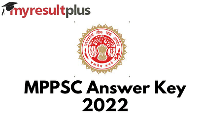 MPPSC Answer Key 2022 Out For UMO and Other Posts, Here's How to Download