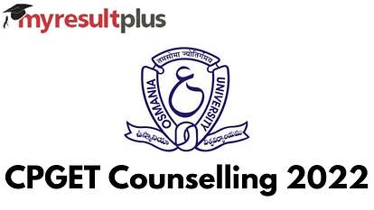 CPGET 2022 Counselling: Registration Deadline Deferred, Check New Dates Here