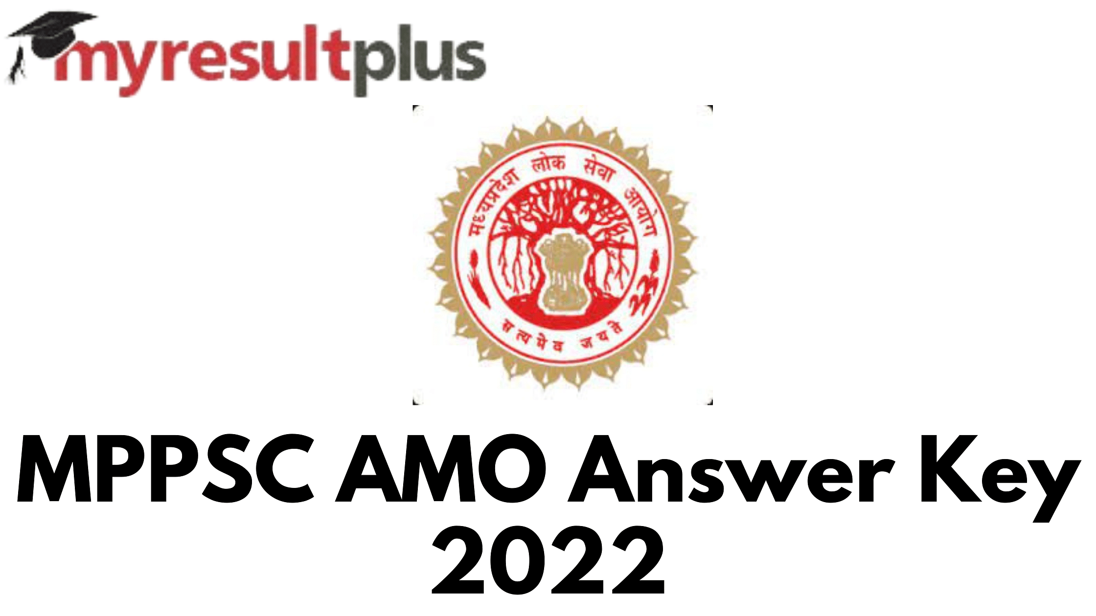 MPPSC AMO Answer Key 2022 Released, Know How to Download Here