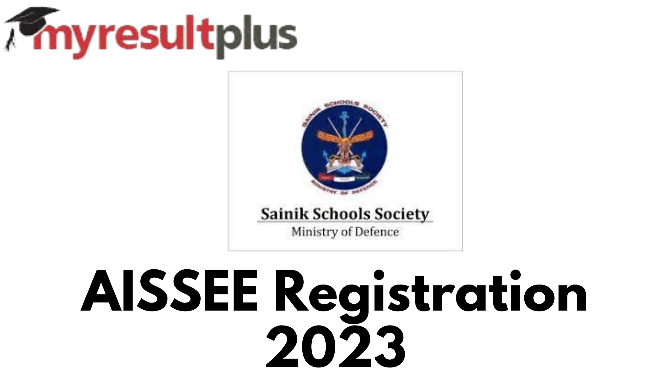 AISSEE 2023 Application Process Commences, Know How to Register Here