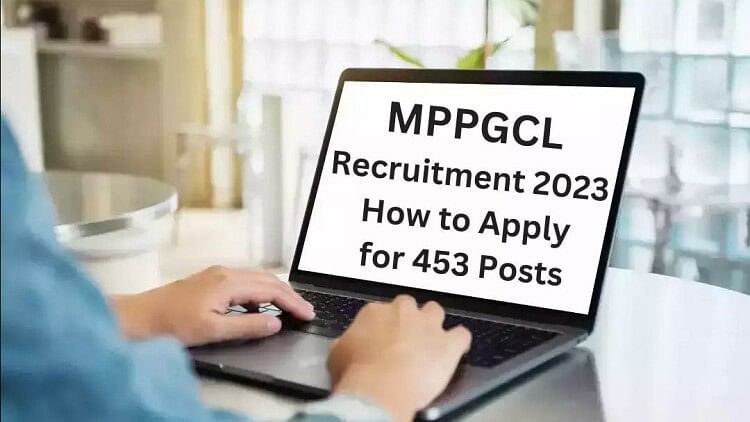 MPPGCL Recruitment 2023: Registration Begins, How to Apply for 453 Posts