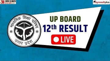 UP Board Class 12th Result 2023 Live Update: UP Board Intermediate Result Released, Get Latest Updates
