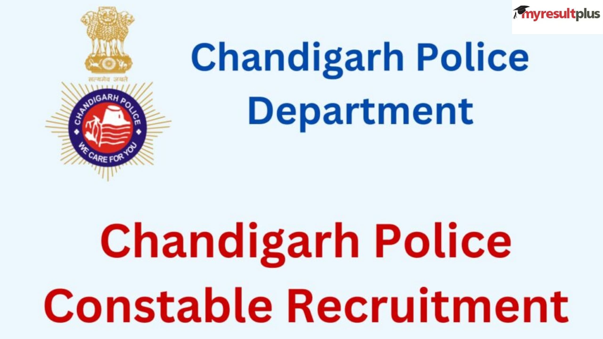 Chandigarh Police Constable 2023: Registration Ends Today, How to Apply for 700 Posts