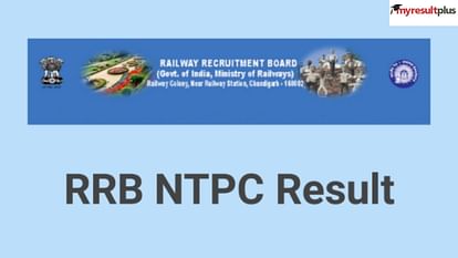 RRB NTPC Result for Levels 2, 3, 5, 6 Released at rrbcdg.gov.in, How to Check