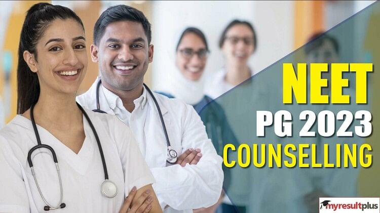 NEET PG 2023 Counselling 2023: Schedule Released, Registration Begins on July 27, Check Details