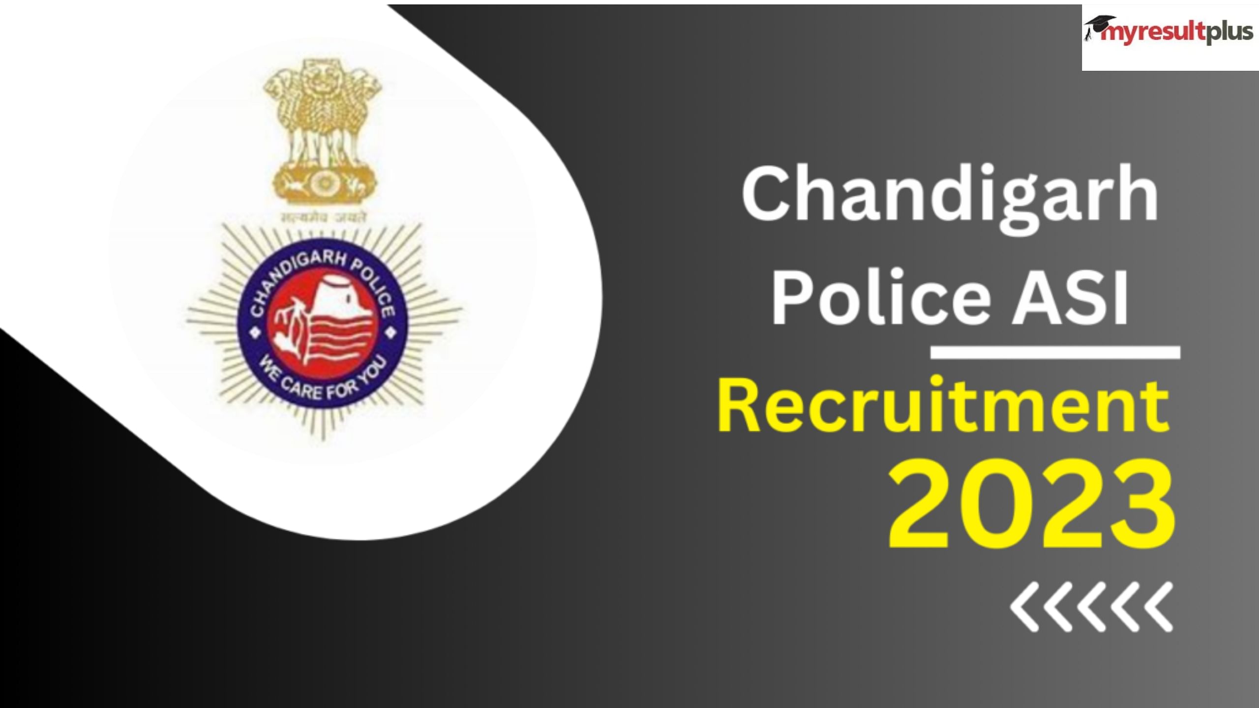 Chandigarh Police ASI 2023: Exam Date Announced, Admit Card Soon at chandigarhpolice.gov.in