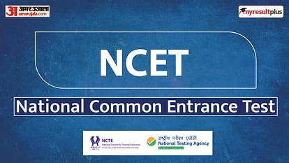 NTA NCET 2023: Application Correction Window Ends Today at ncet.samarth.ac.in, How to Apply