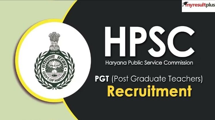 HPSC PGT Recruitment 2023: Registration Ends Today for Post Graduate Teachers, How to Apply for 4473 Posts